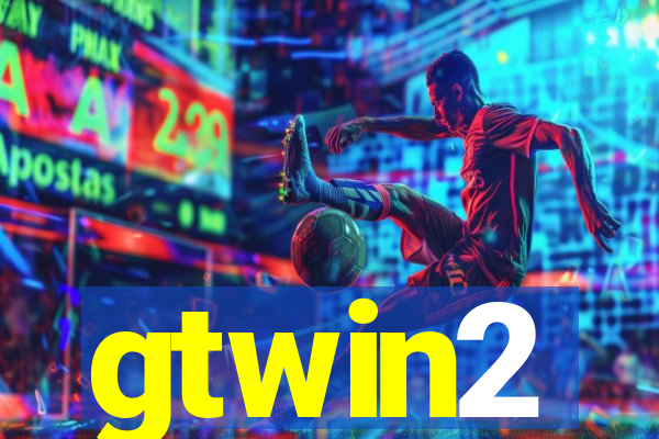 gtwin2