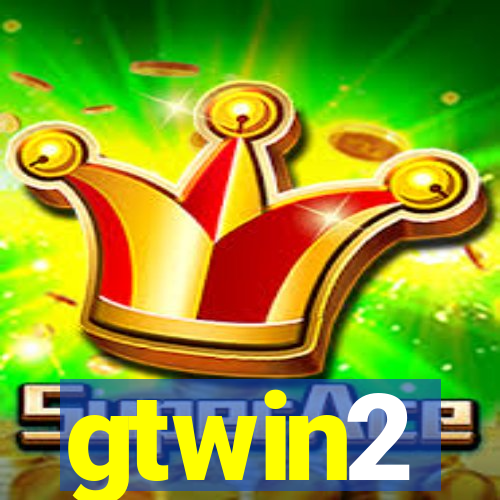 gtwin2