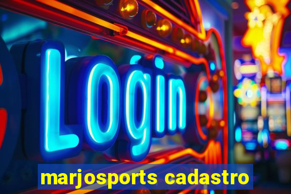 marjosports cadastro