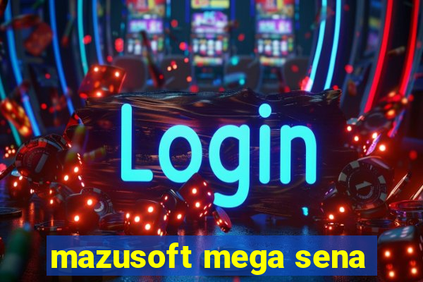 mazusoft mega sena