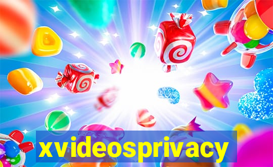 xvideosprivacy