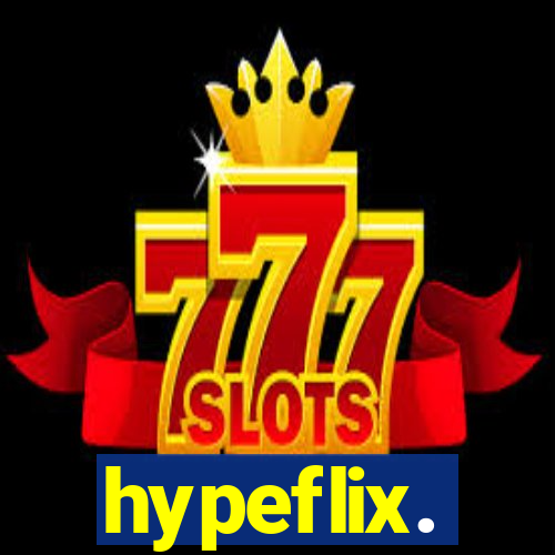 hypeflix.