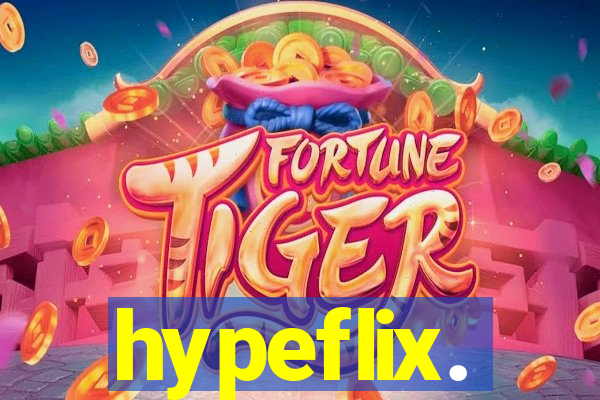 hypeflix.