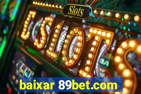 baixar 89bet.com