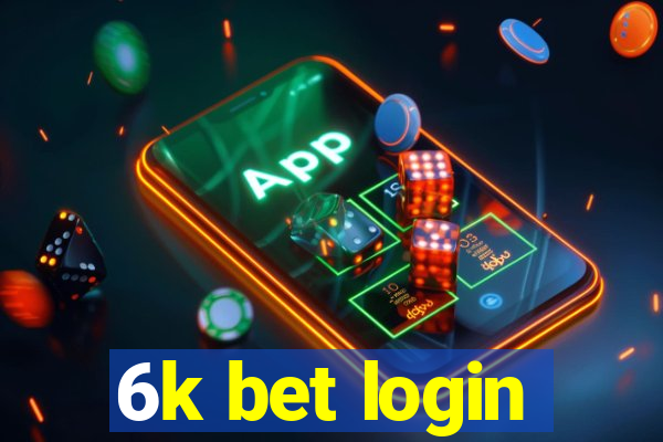 6k bet login