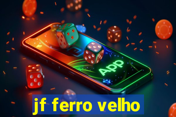 jf ferro velho