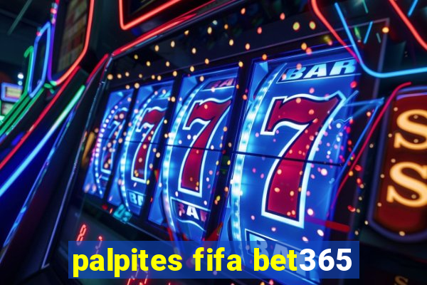 palpites fifa bet365