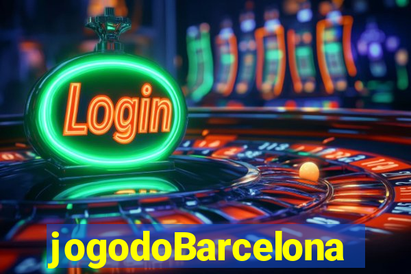 jogodoBarcelona