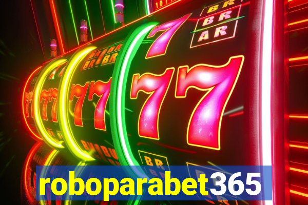 roboparabet365