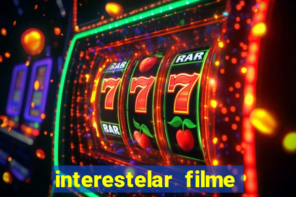 interestelar filme completo dublado telegram interestelar