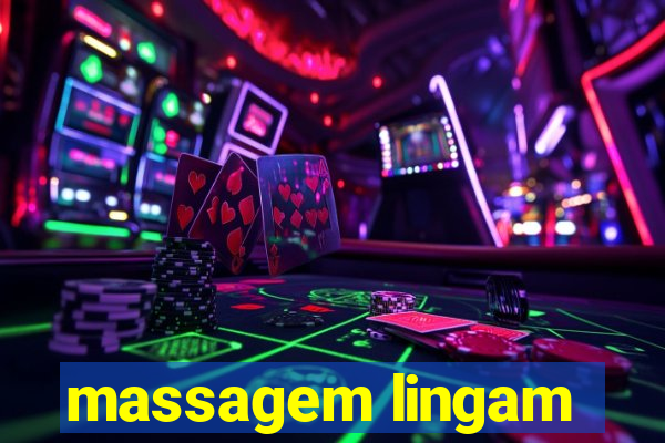 massagem lingam