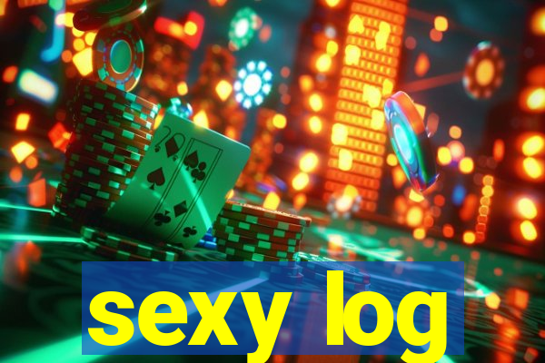 sexy log