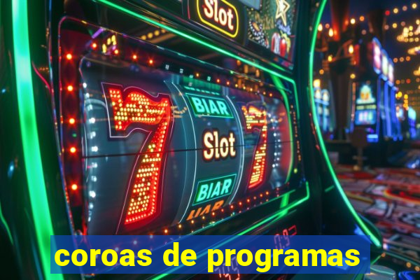 coroas de programas