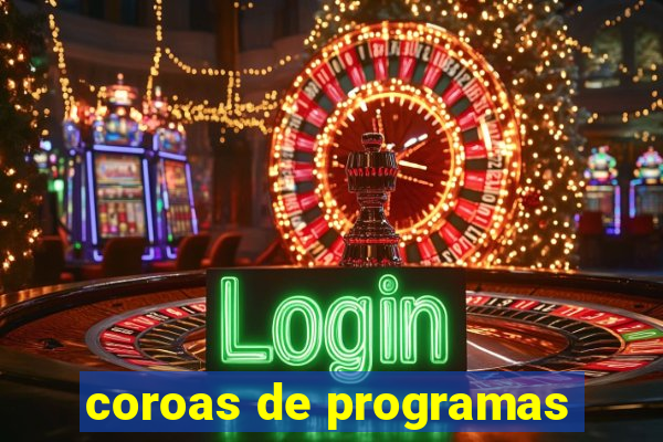 coroas de programas