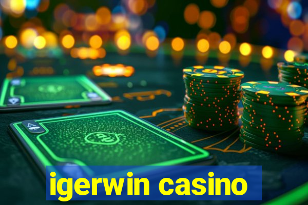 igerwin casino