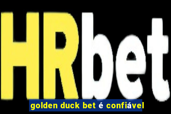 golden duck bet é confiável