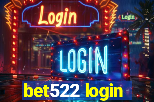 bet522 login