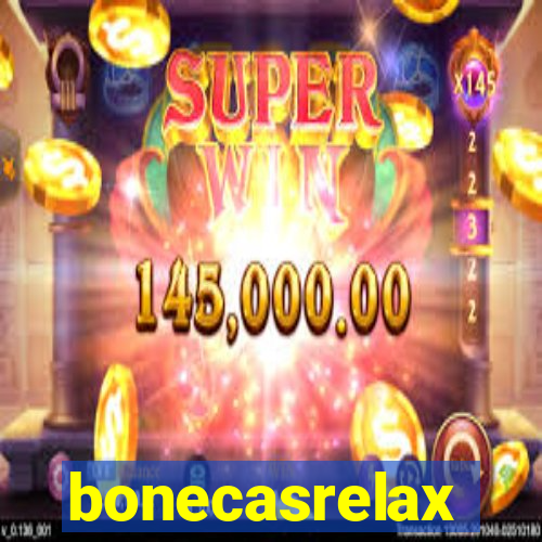 bonecasrelax