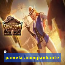 pamela acompanhante