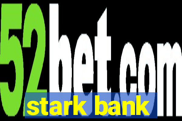 stark bank