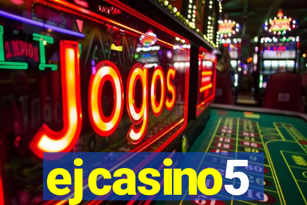 ejcasino5