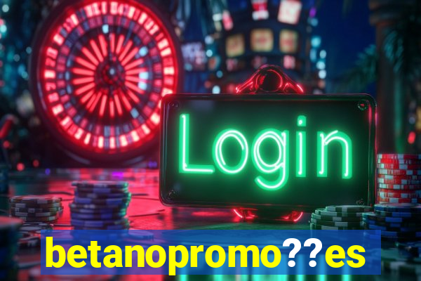 betanopromo??es