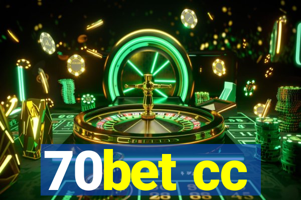 70bet cc