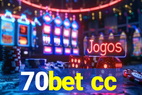 70bet cc