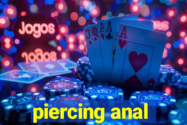 piercing anal