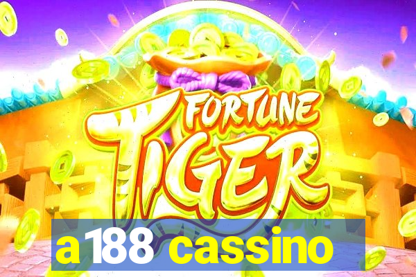 a188 cassino
