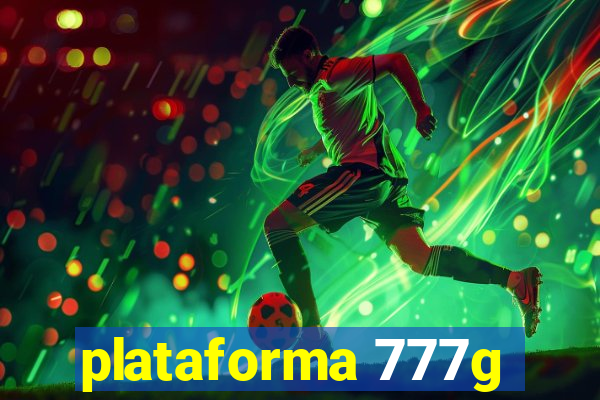 plataforma 777g