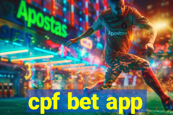 cpf bet app