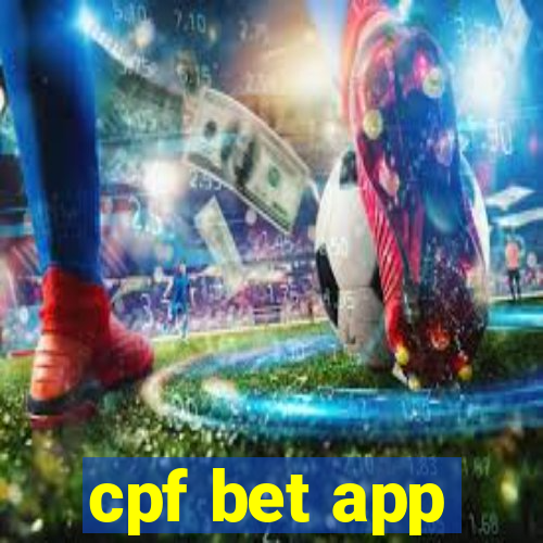 cpf bet app