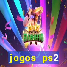 jogos ps2 traduzidos pt br