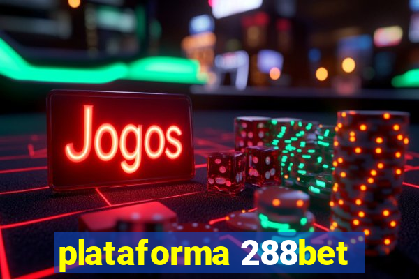 plataforma 288bet