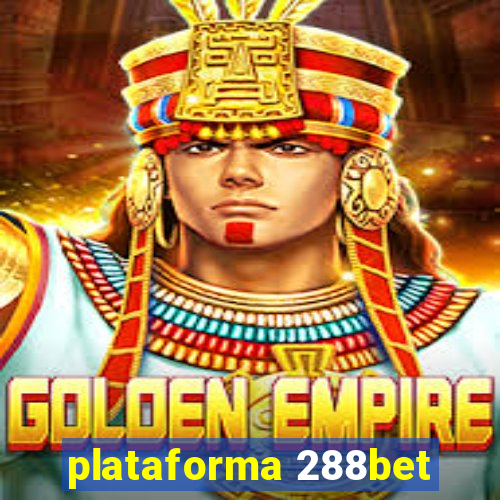 plataforma 288bet