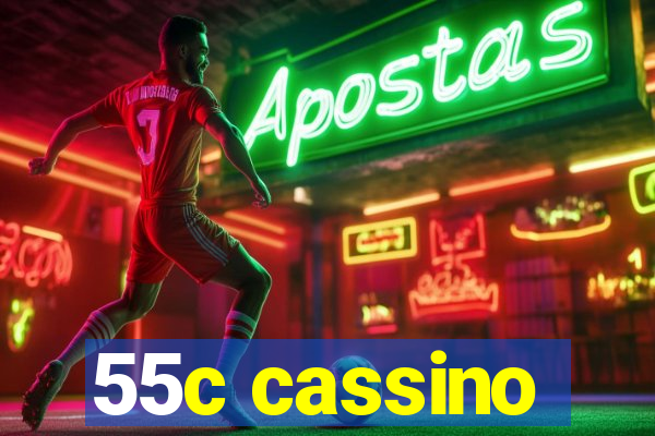 55c cassino