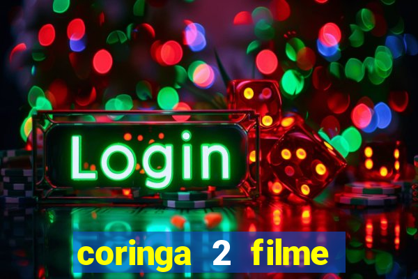 coringa 2 filme completo dublado