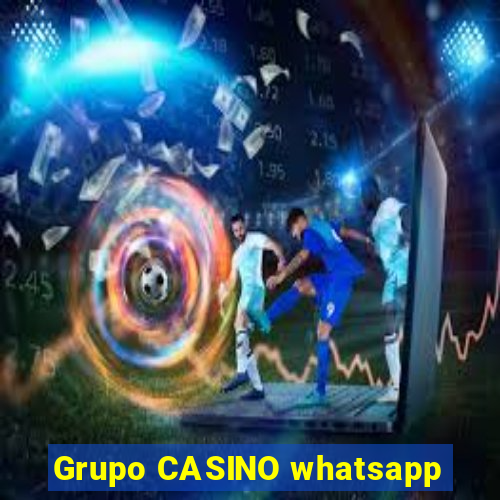 Grupo CASINO whatsapp