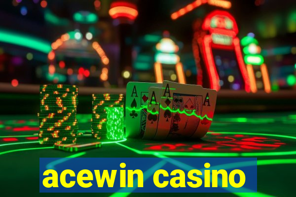 acewin casino