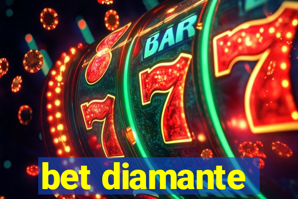 bet diamante