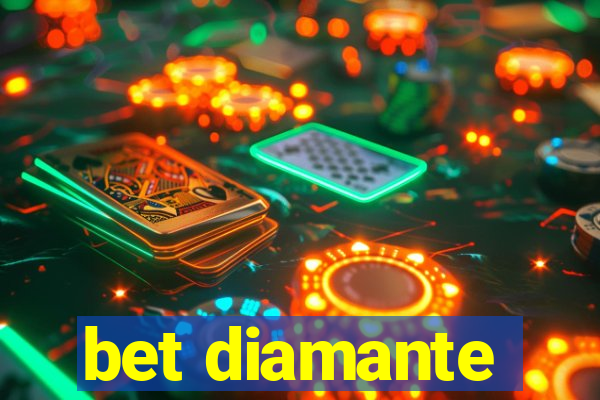 bet diamante