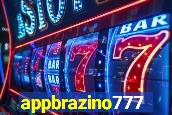 appbrazino777