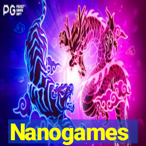 Nanogames