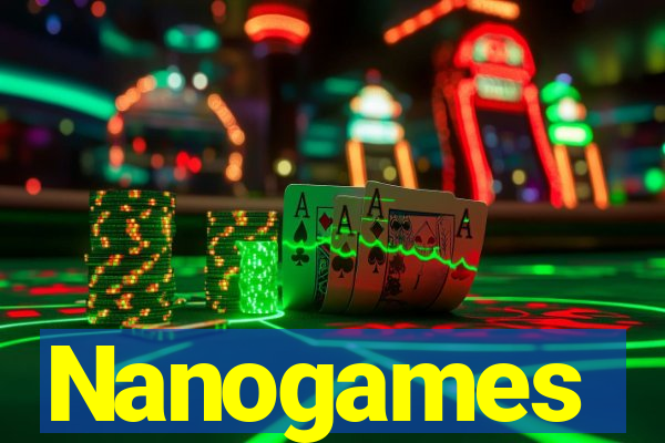 Nanogames