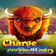 plataforma 365 jogos