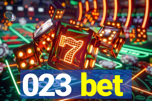 023 bet