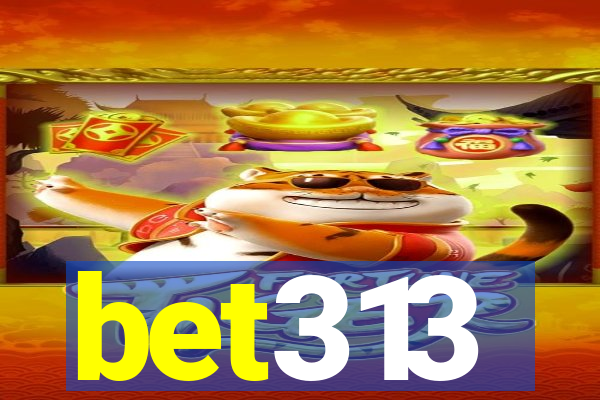 bet313