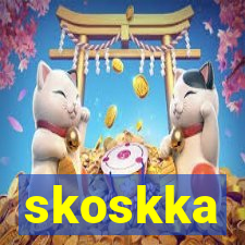 skoskka