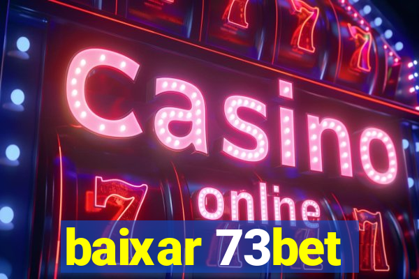 baixar 73bet